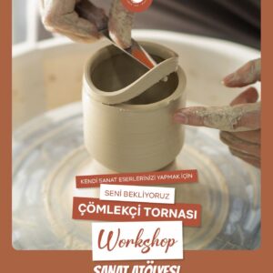 Çömlekçi Tornası Workshop