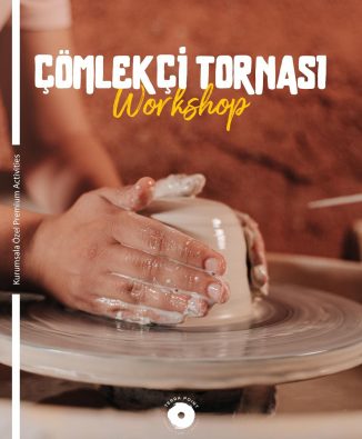 Çömlekçi Tornası Workshop