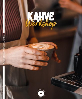 Kahve Workshop